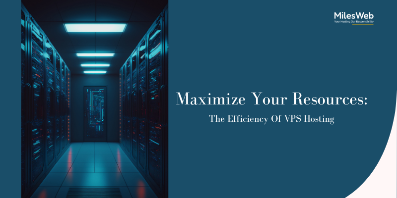 The Efficiency Of VPS Hosting