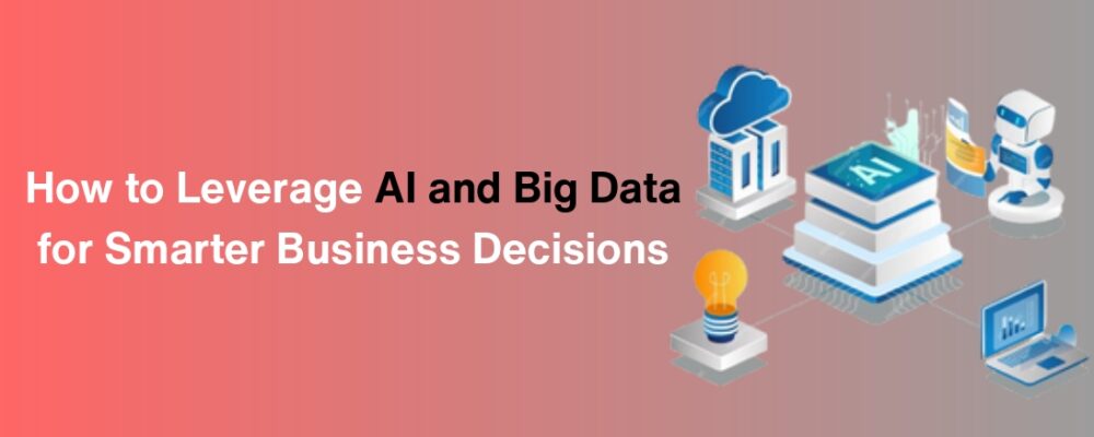 Artificial Intelligence in Business Big Data Analytics AI and big data solutions Big data analytics for business big data and artificial intelligence Machine learning in business big data ai Big data trends in 2025