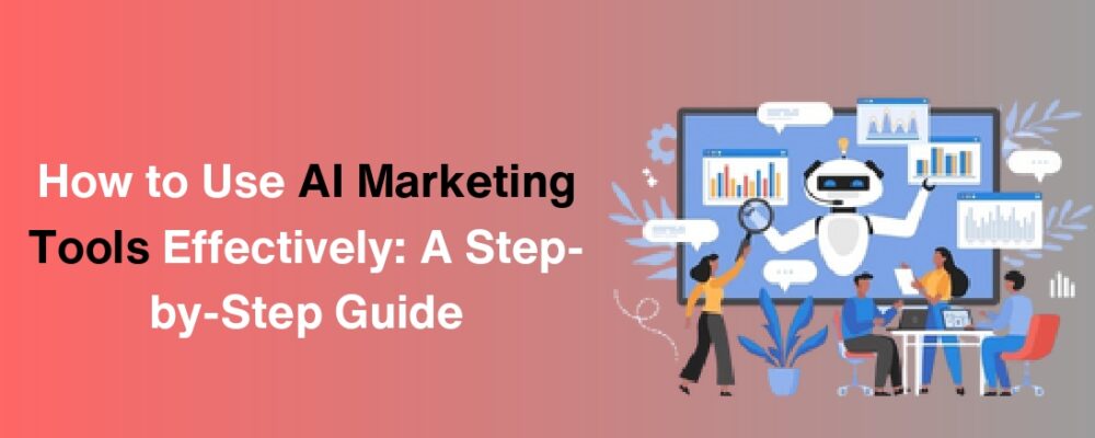 ai tools for marketing best ai tools for digital marketing AI in digital marketing digital marketing and ai using ai for marketing digital marketing tools AI marketing automation machine learning and marketing best ai for marketing