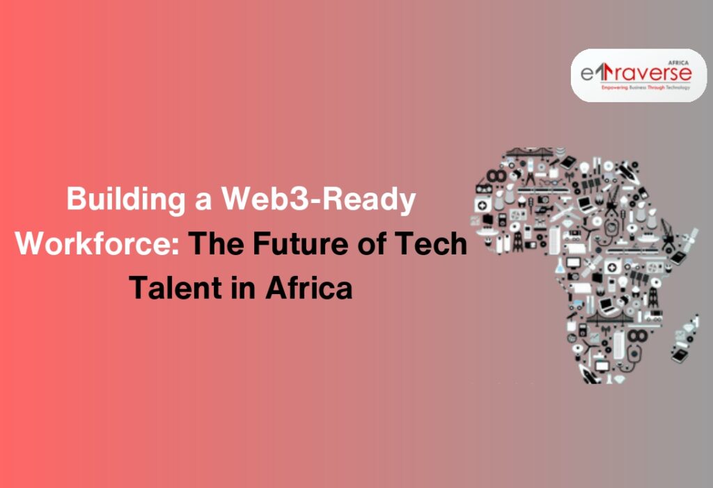 Blockchain developer jobs Africa Tech talent development Africa Web3 career opportunities in Africa Building Africa’s Web3 workforce Tech talent Smart contract development Web3 education in Africa