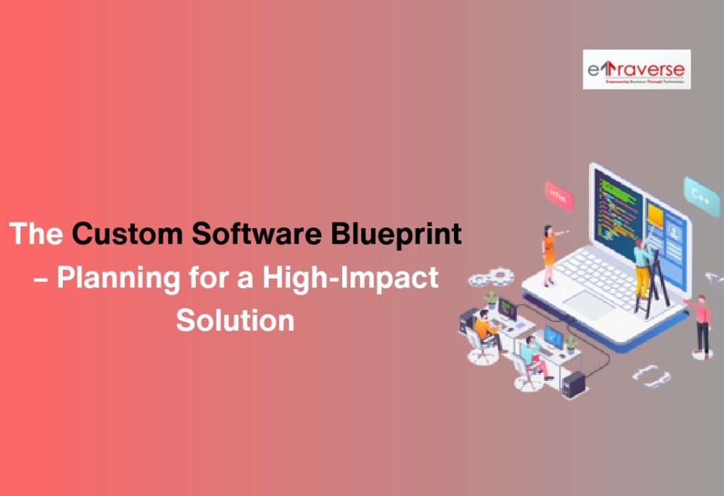Custom software development​ software development methodologies agile software development software development life cycle software development process software development company software development best practices software development project planning Business software development trends 2025