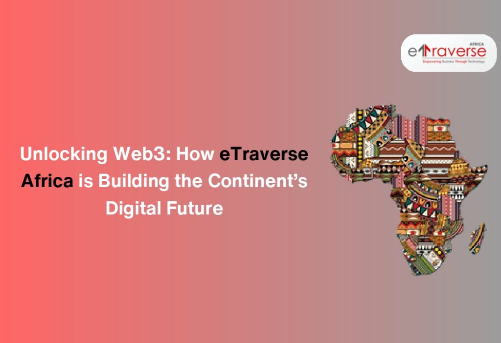 Web3 in Africa Blockchain technology in Africa Digital transformation in Africa Blockchain solutions for Africa Web3 education in Africa Smart contracts in African markets African startups and SMEs