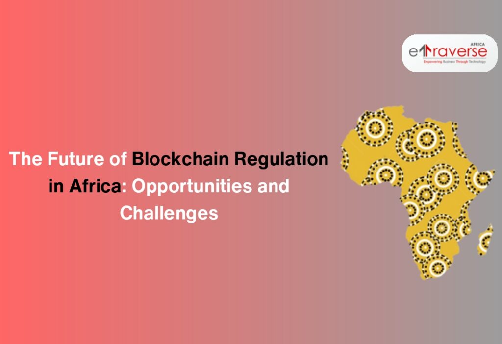 Blockchain Regulation Africa Blockchain Legal Framework Africa Blockchain Compliance Africa Blockchain Adoption Africa Blockchain Africa 2025 Digital Identity Blockchain Africa Blockchain Policy Africa Crypto Taxation Africa