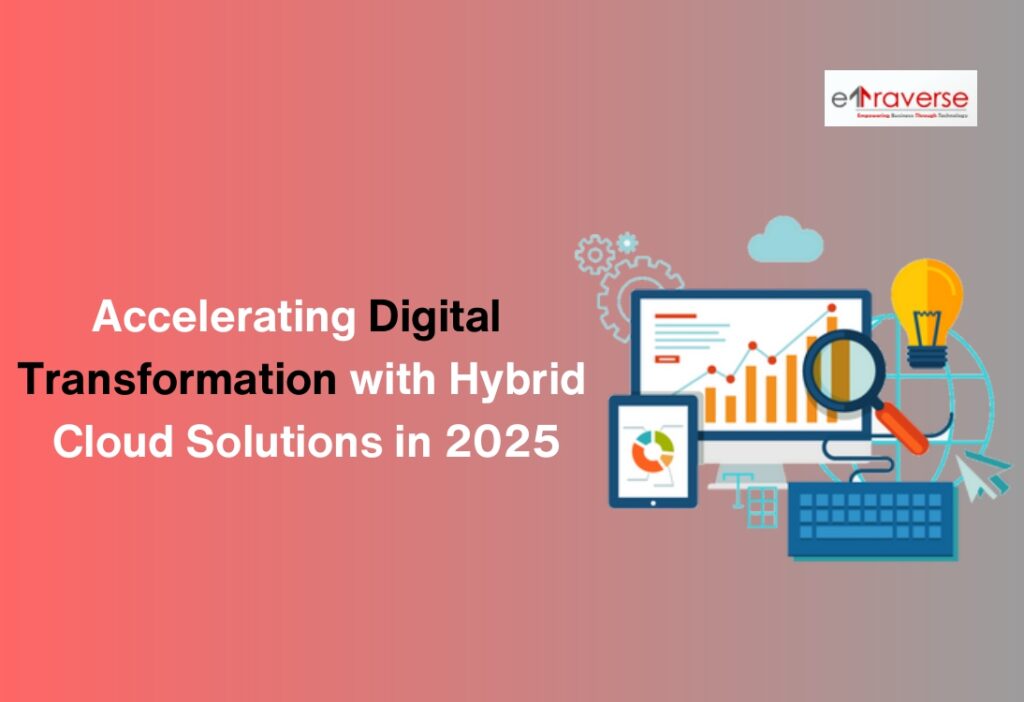 Hybrid Cloud Solutions Cloud Computing for Enterprises Hybrid Cloud Strategy Hybrid Cloud Benefits Cloud Security for Enterprises Digital Transformation Cloud Migration for Enterprises Hybrid Cloud for Digital Transformation 2025