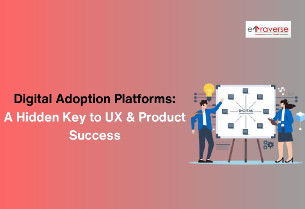 digital adoption platform digital adoption solution digital adoption software adoption platform digital adoption tools digital adoption for businesses product adoption strategy