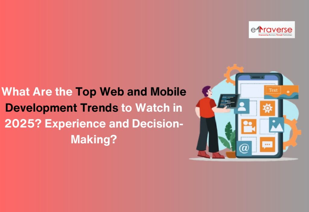 progressive web apps voice search optimization cross platform app development web development company india responsive web design website development india emerging web development technologies in 2025 how AI is changing web development in 2025