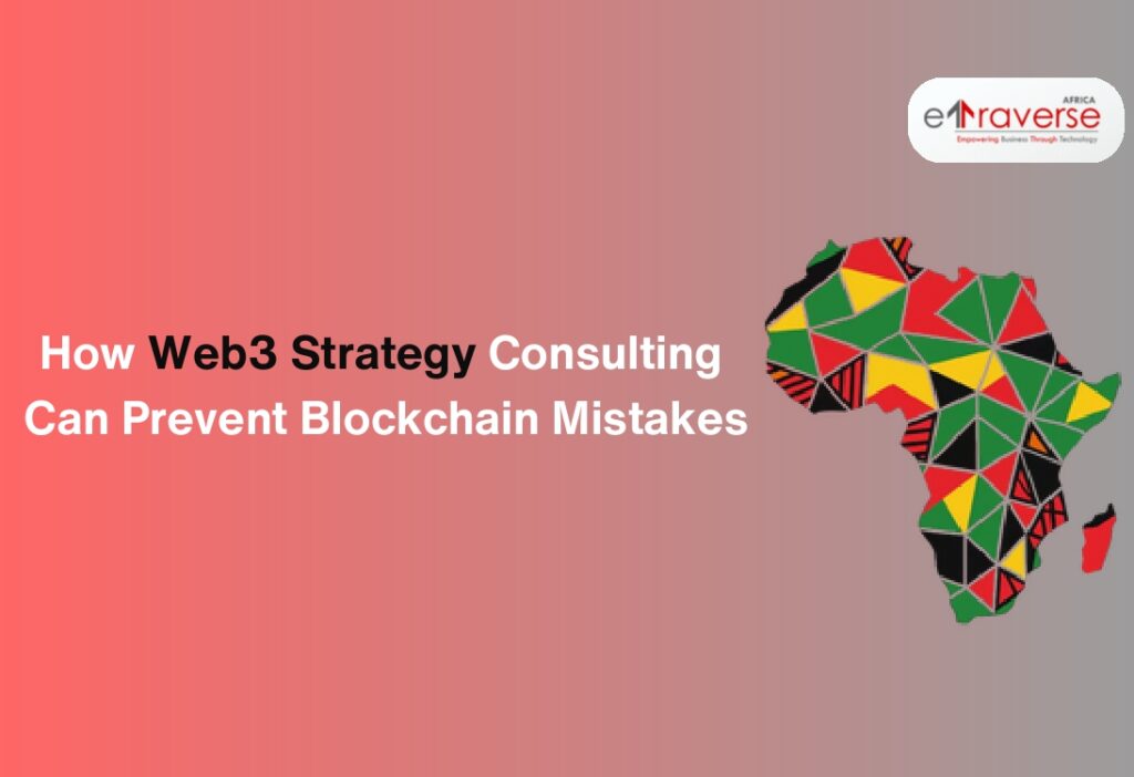 Web3 consulting blockchain consulting Web3 strategy blockchain strategy consulting enterprise blockchain solutions Web3 adoption for business blockchain mistakes to avoid Web3 strategy consulting services
