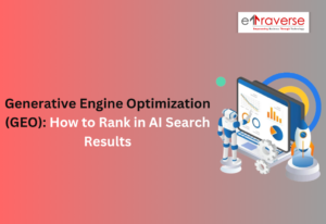 Generative Engine Optimization GEO AI search result GEO search Ranking in GEO AI SEO marketing strategy for growth